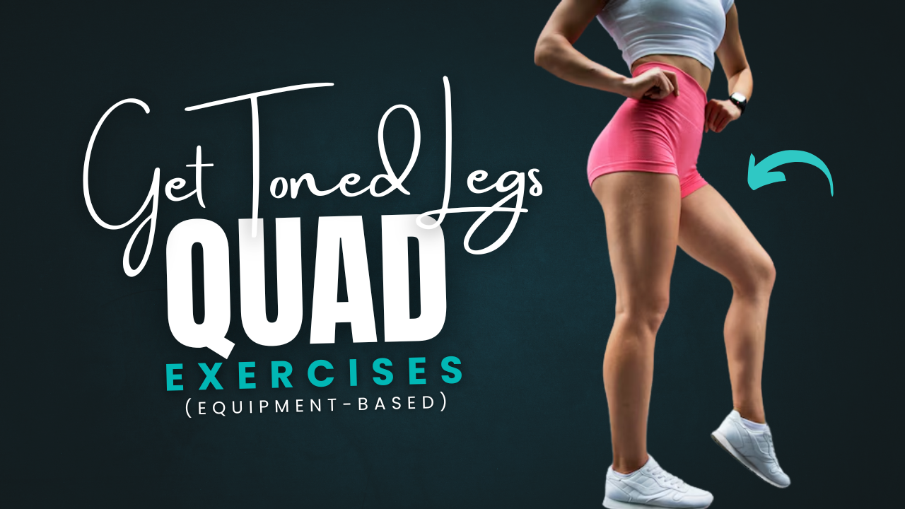 13 Best Equipment-Based Quad Exercises For Toned Legs