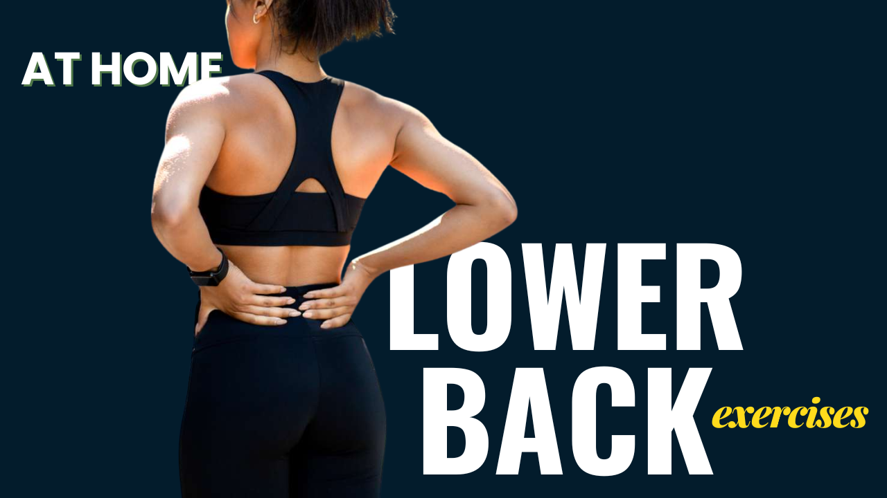 12 At-Home Lower Back Exercises Using Just Bodyweight