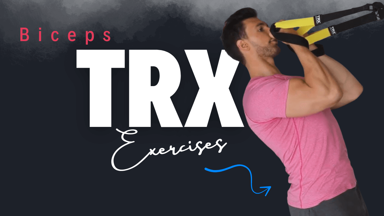 5 TRX Bicep Exercises That Torch Fat & Tone Your Arms Fast