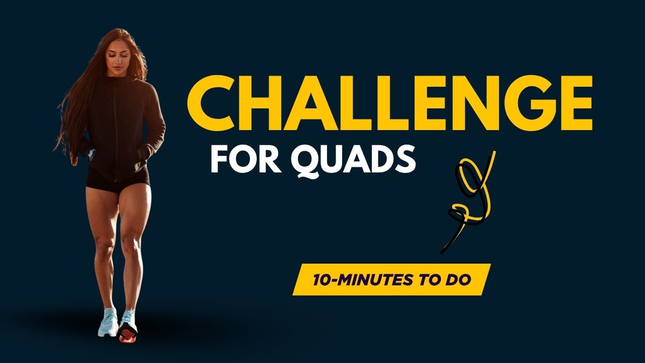10-Minute Quads Challenge to Torch Thigh Fat & Boost Lower Body Tone