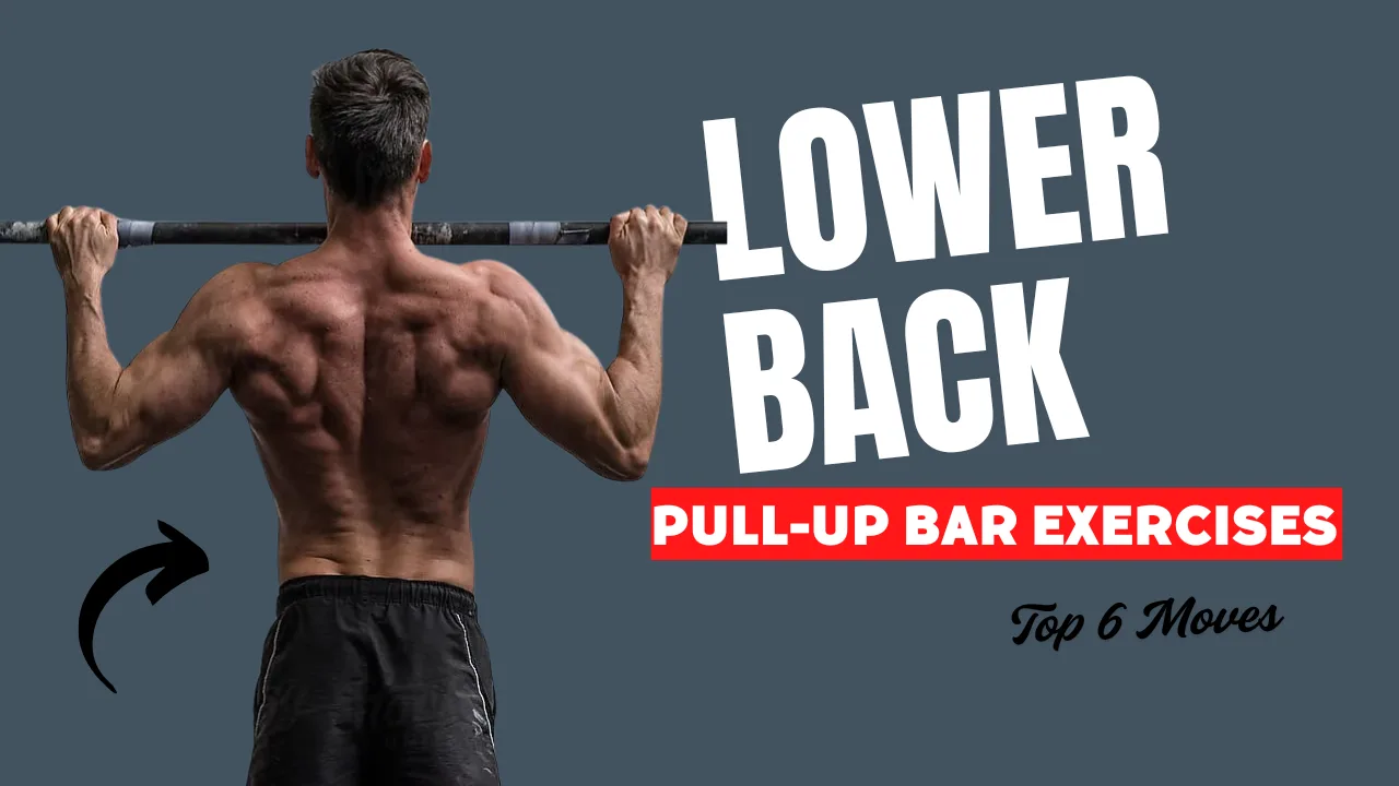 6 Pull-Up Bar Lower Back Exercises for Runners & Lifters