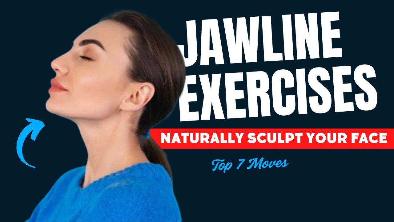 7 Jawline Exercises to Naturally Sculpt Your Face Without Surgery