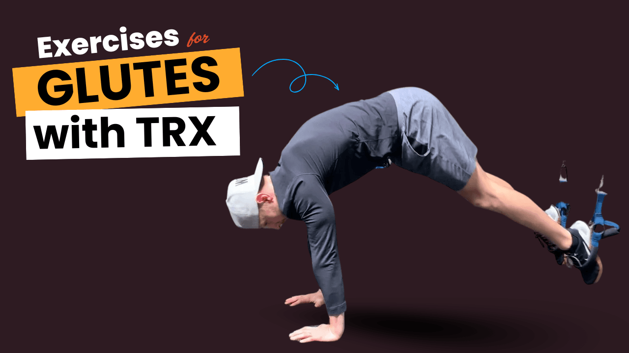 9 TRX Glute Workouts to Build Rounder, Lifted Glutes