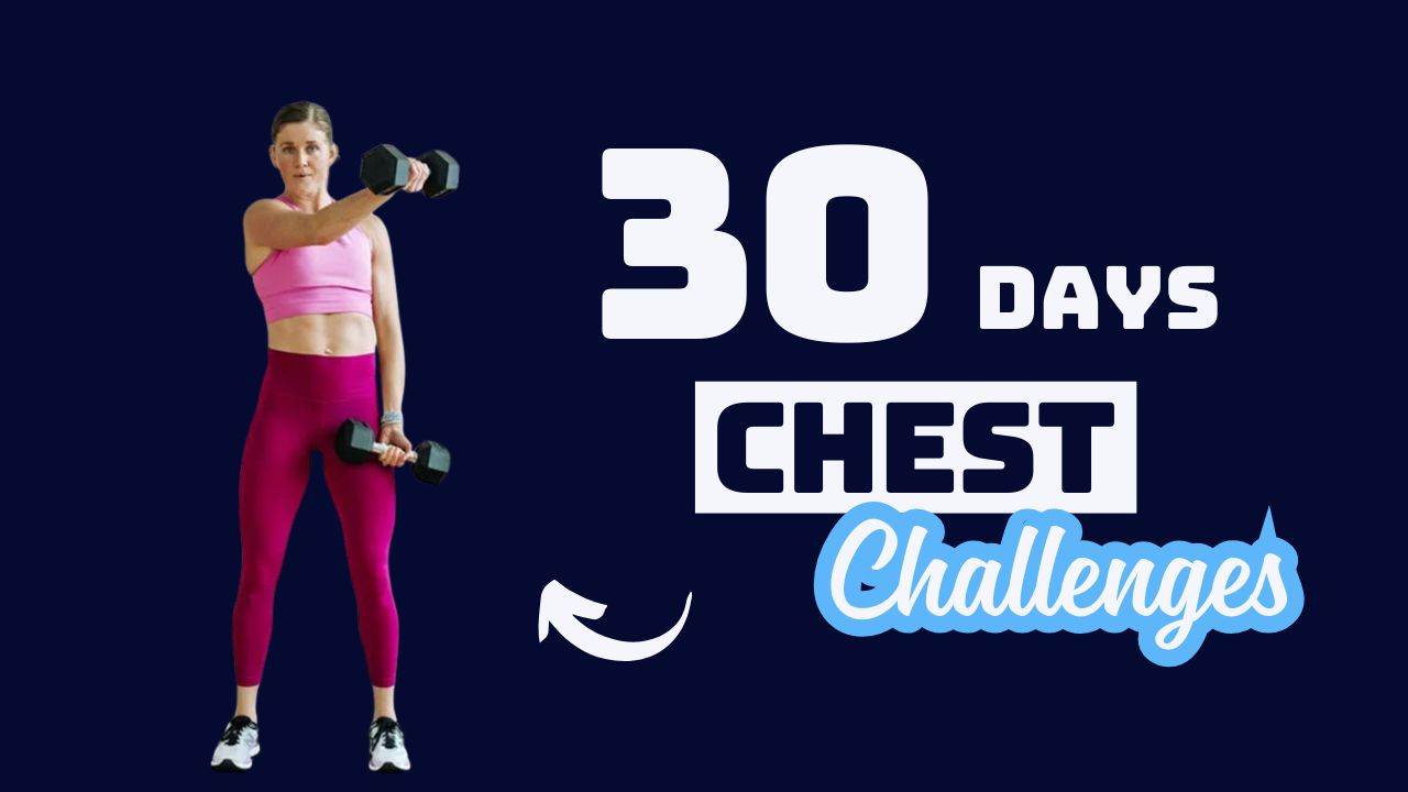 30-Day Chest Blaster with Dumbbells and to Build Explosive Strength