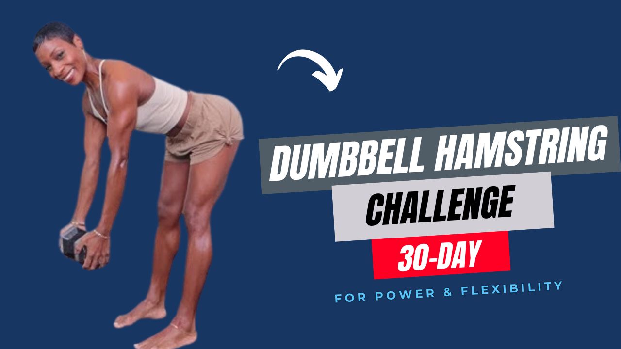 30-Day Dumbbell Hamstring Challenge for Power & Flexibility