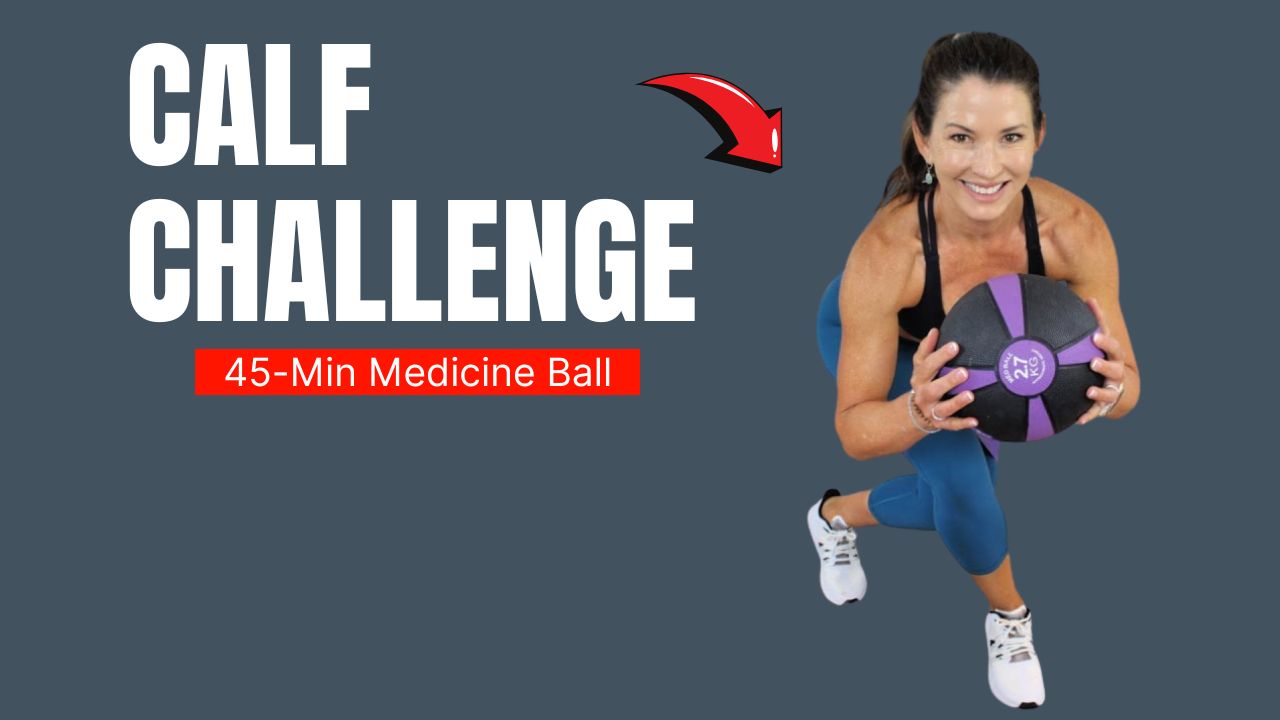 45-Minute Medicine Ball Calf Challenge for Stronger, Defined Legs