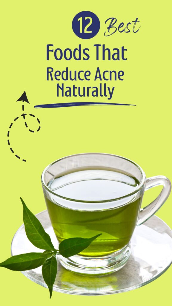 1. 12 Foods That Reduce Acne Naturally