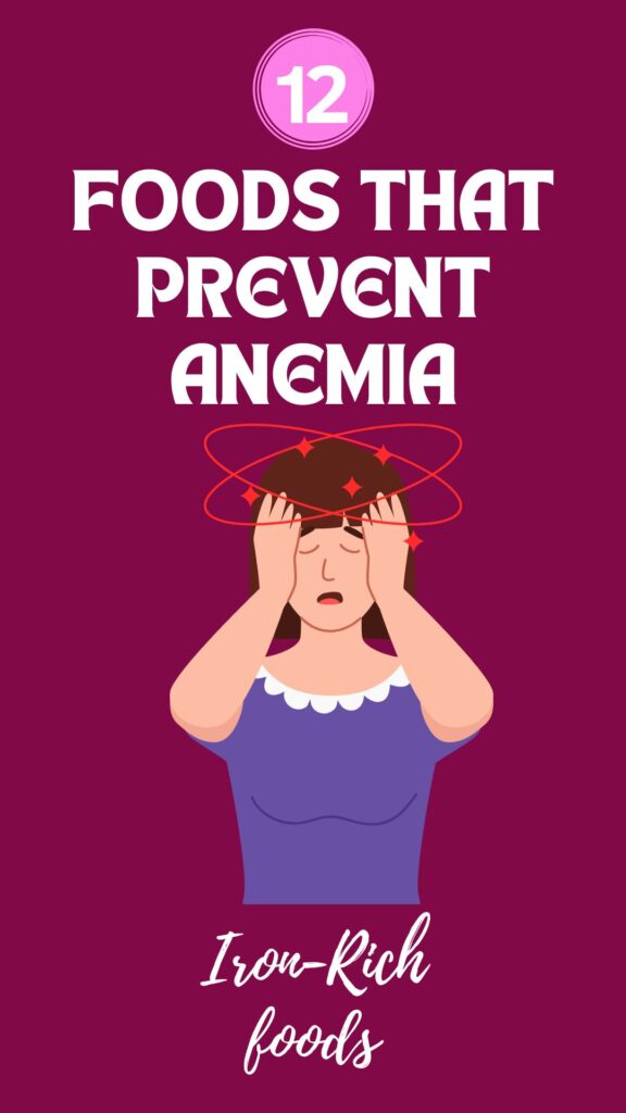 1. 12 Iron-Rich Foods That Prevent Anemia