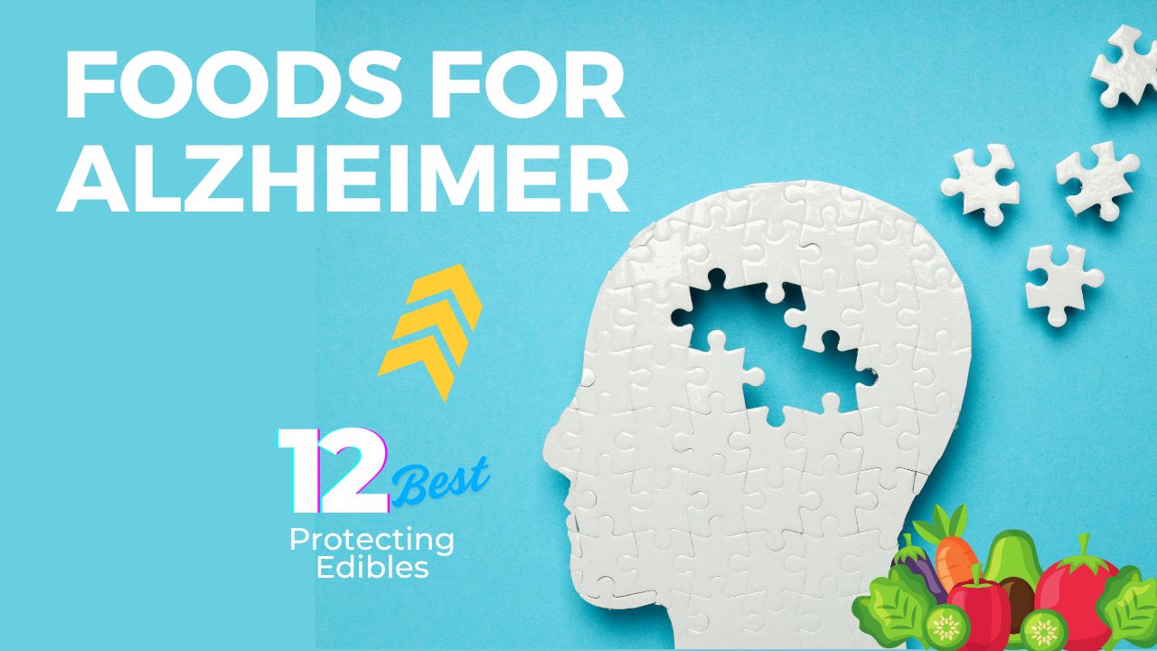 Top 12 Foods That Protect Against Alzheimer’s & Dementia